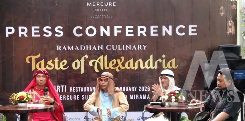 Mercure Surabaya Grand Mirama hadirkan TASTE OF ALEXANDRIA sambut Ramadhan